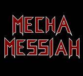 Mecha Messiah : The Sacrifice